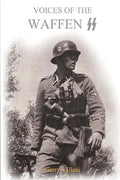 Voices of the Waffen SS - Paperback