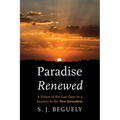 Paradise Renewed - Hardcover