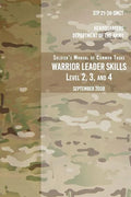 STP 21-24-SMCT Soldier's Manual Common Tasks Warrior Leader Skills Level 2, 3, 4: September 2008 - Paperback