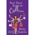 Not That Kind of Call Girl - Paperback