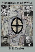 Metaphysics of WW2 - Paperback