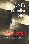 Lifemoney ... in Smaller Bites: Options for Newbies - Call Options - Paperback