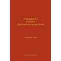 Tangled Up in Text: Tefillin and the Ancient World - Paperback
