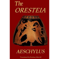 The Oresteia: Agamemnon, The Libation Bearers, Eumenides - Paperback