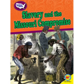 Slavery and the Missouri Compromise - Library Binding