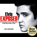 Elvis Exposed: The Amazing Life and Tragic Death of the King of Rock 'n Roll - Paperback