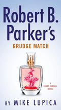 Robert B. Parker's Grudge Match - Paperback