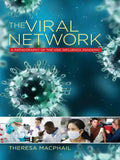 The Viral Network: A Pathography of the H1n1 Influenza Pandemic - Paperback