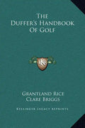 The Duffer's Handbook of Golf - Hardcover