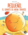 Pequeño, El Granito de Arena Travieso - Paperback