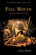 Full Mouth: Poems about Food - Paperback