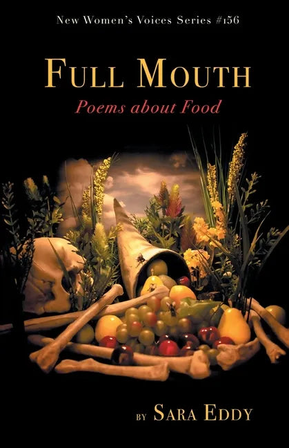 Full Mouth: Poems about Food - Paperback