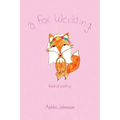 A Fox Wedding - Paperback