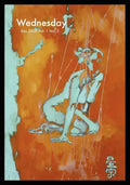Wednesday Vol. 1 No. 3: The Body and the Blood - Paperback