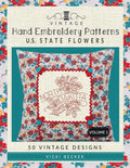 Vintage Hand Embroidery Patterns U.S. State Flowers: 50 Authentic Vintage Designs - Paperback
