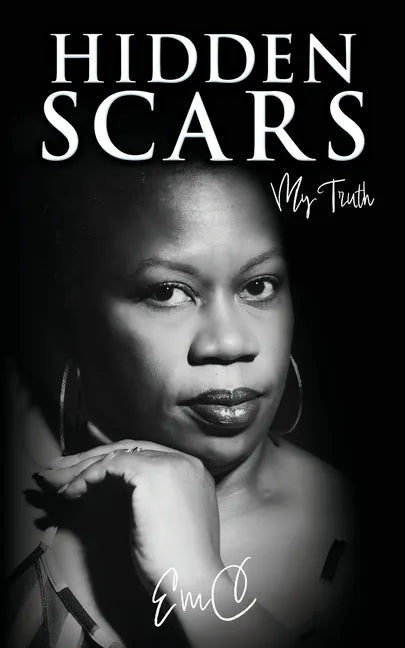 Hidden Scars: My Truth - Paperback