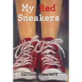 My Red Sneakers - Hardcover