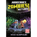 Minecraft: Zombies Return!: An Official Minecraft Novel - Paperback