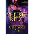 Chances Are: A Last Chance Rescue Novel - Paperback