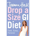 Drop a Size GI Diet: Fast, Easy, Forever - Paperback