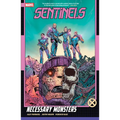 Sentinels: Necessary Monsters - Paperback