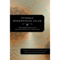The Challenge of Modernizing Islam: Reformers Speak Out and the Obstacles They Face - Hardcover