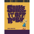 Shake It Off, Ruby - Hardcover