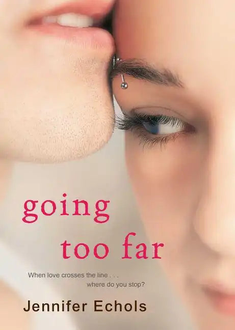 Going Too Far - Paperback