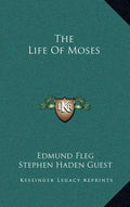 The Life of Moses - Hardcover