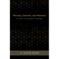 Method, Context, and Meaning in New Testament Studies - Hardcover