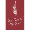 The Hare in His Snare - Paperback