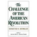 Challenge of the American Revolution - Paperback