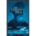 The Captain's Spell A Novella and Three Stories - Paperback