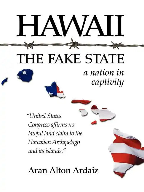 Hawaii - The Fake State - Paperback