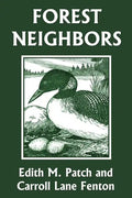 Forest Neighbors (Yesterday's Classics) - Paperback
