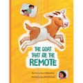 The Goat That Ate the Remote - Hardcover