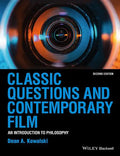 Classic Questions and Contemporary Film: An Introduction to Philosophy - Paperback