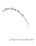 A Slice from the Cake Made of Air - Paperback