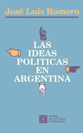 Las Ideas Politicas En Argentina - Paperback