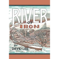 River of Iron - Hardcover