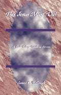 This Jesus Must Die!: A Good Friday Tenebrae Service - Paperback