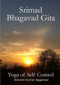 Srimad Bhagavad Gita - Yoga of Self Control - Paperback