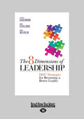 The 8 Dimensions of Leadership: Disc Strategies for Becoming a Better Leader (Large Print 16pt) - Paperback