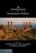 The Cambridge Companion to Aristotle's Politics - Hardcover