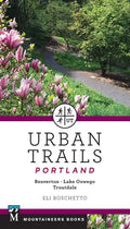 Urban Trails Portland: Beaverton, Lake Oswego, Troutdale - Paperback