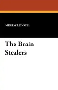 The Brain Stealers - Paperback