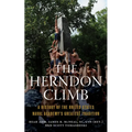 The Herndon Climb: A History of the United States Naval Academy's Greatest Tradition - Paperback