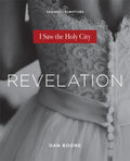 Revelation: I Saw the Holy City - Paperback