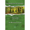 Los profetas del bosque: Vaticinios sobre el destino de Europa según la tradición popular centroeuropea - Paperback