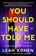 You Should Have Told Me - Paperback